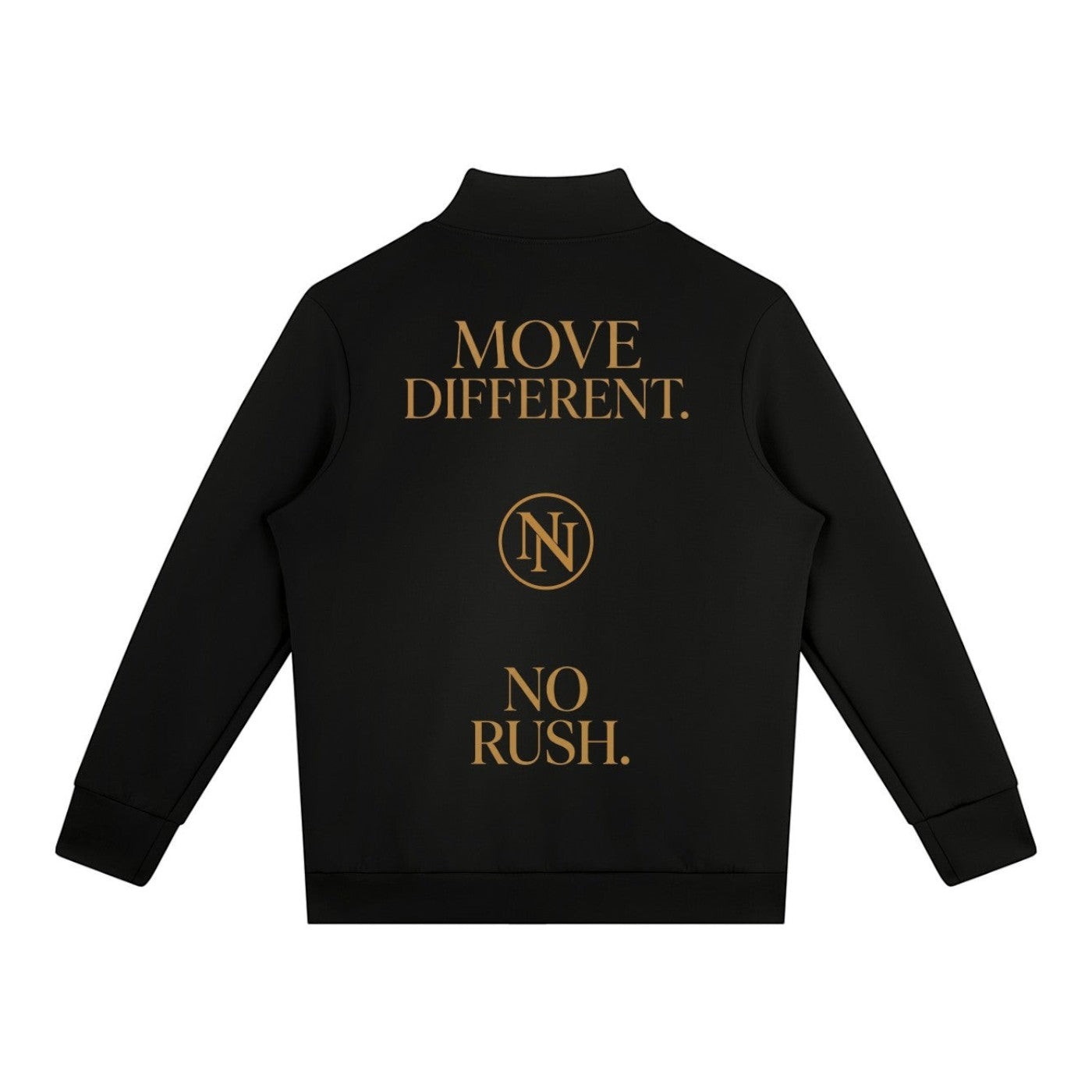 NO NOISE WORLD black quarter zip sweatshirt featuring gold MOVE DIFFERENT and NO RUSH text with a central logo.